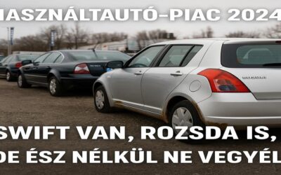 Használtautó-piac 2024: Swift van, rozsda is, de ész nélkül ne vegyél!